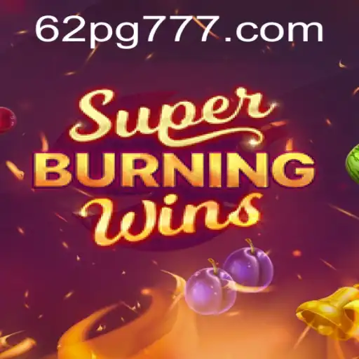 Descubra o Fascinante Mundo de SuperBurningWins e a Conexão com 62pg.com